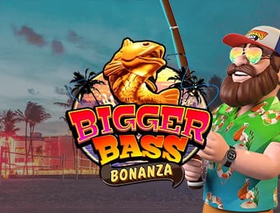 Bigger Bass Bonanza