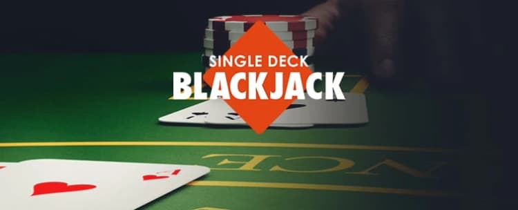 Find out how to play Single Deck Blackjack online