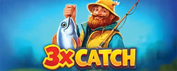 3x Catch