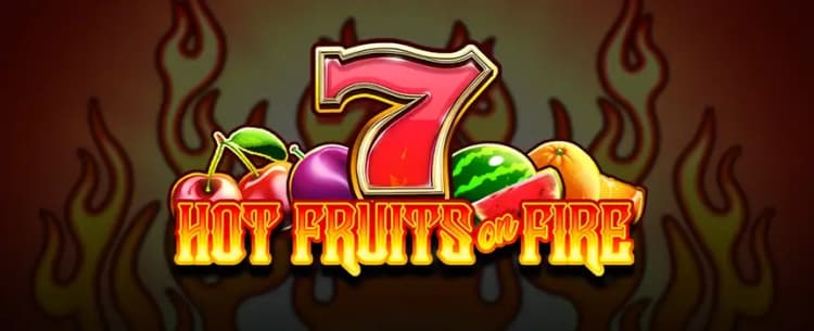 Hot Fruits on Fire