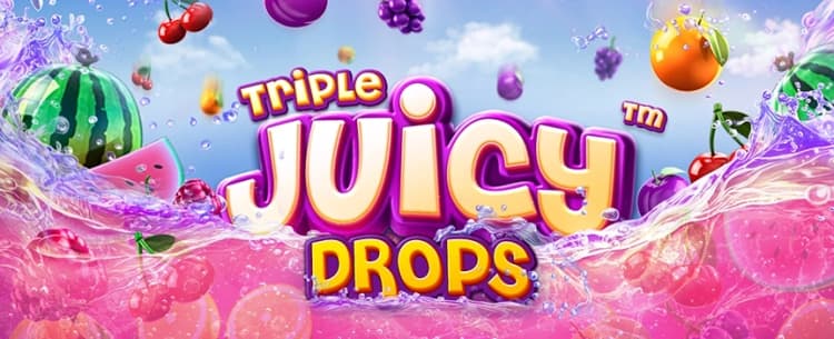 Triple Juicy Drops