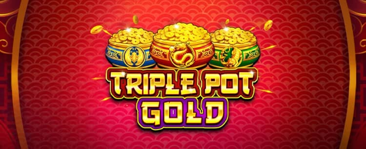 Triple Pot Gold
