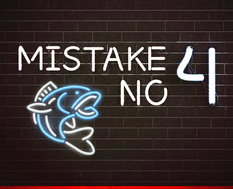 Mistake #4